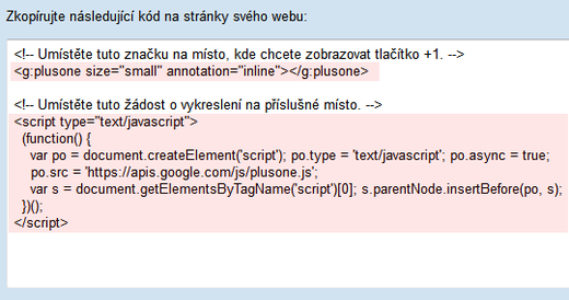 Zdrojový kód tlačítka +1 je potřeba vložit do Vašich stránek